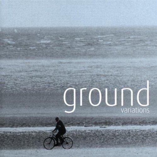 Michael Cunningham & Ralph Littlejohn-ground Variations