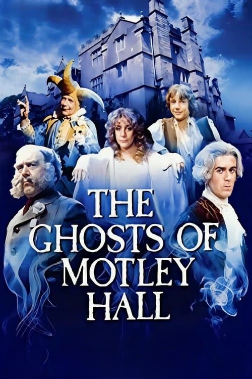 The Ghosts of Motley Hall - Season 1
