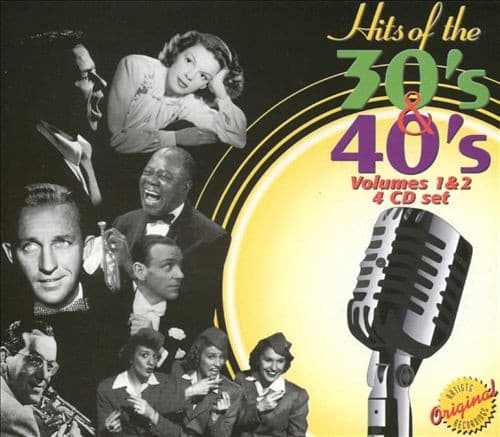 Hits Of The 30's & 40's