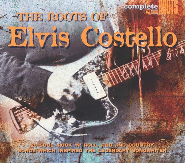 The Roots Of Elvis Costello