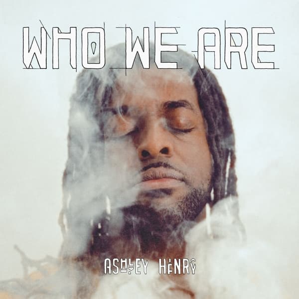 Ashley Henry - Who We Are (2 LP)