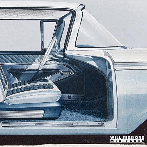 Will Sessions - Mix Takes 1-4